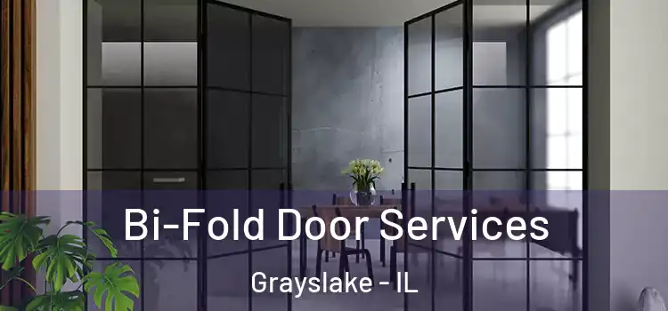Bi-Fold Door Services Grayslake - IL