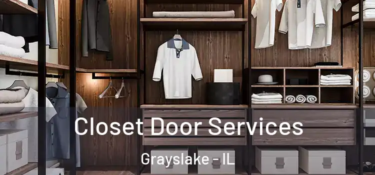  Closet Door Services Grayslake - IL