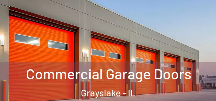  Commercial Garage Doors Grayslake - IL