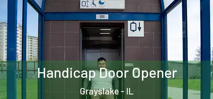  Handicap Door Opener Grayslake - IL