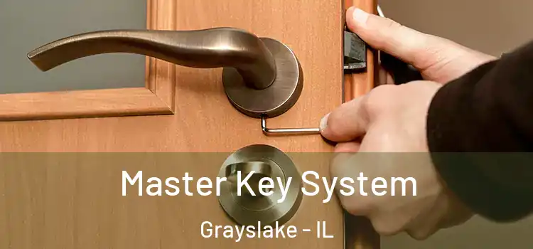 Master Key System Grayslake - IL