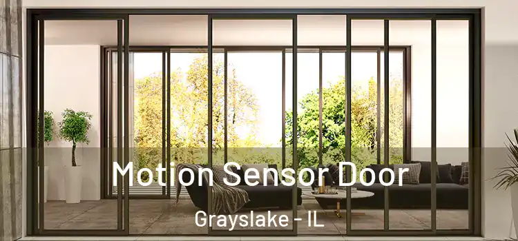 Motion Sensor Door Grayslake - IL