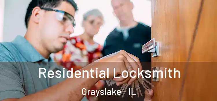 Residential Locksmith Grayslake - IL