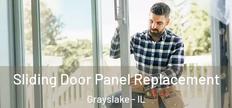  Sliding Door Panel Replacement Grayslake - IL