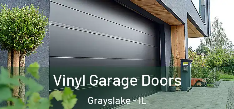  Vinyl Garage Doors Grayslake - IL
